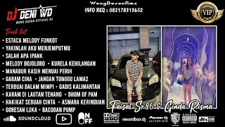 Dj Wong Doson Remix L Salah Apa X Garam Cinta X Dhom Of Pumpin Spesial Faisal Sr86 U0026 Ginda Risma Vip