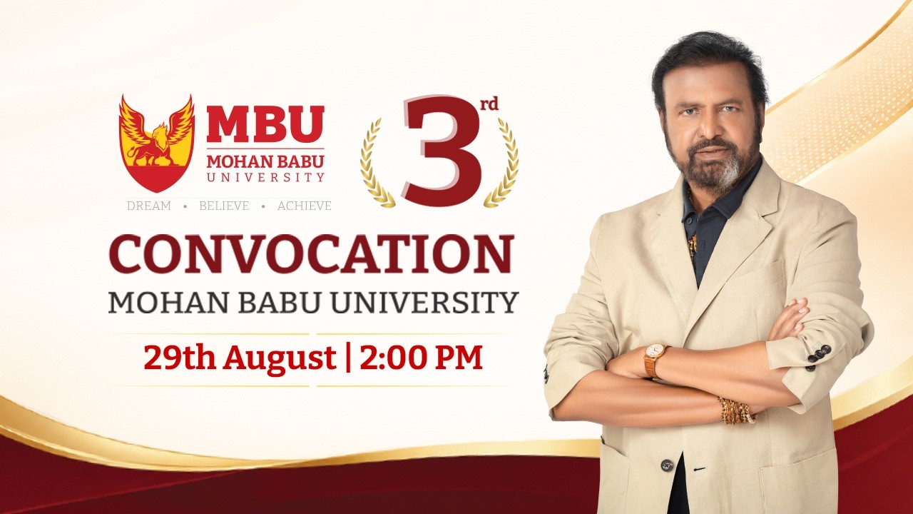 3rd Convocation—Mohan Babu University | MBU -  Live