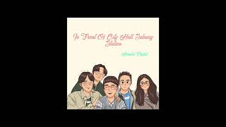 Hospital Playlist OST Part 6 - In Front Of City Hall Subway Station (Original) || 슬기로운 의사생활 OST