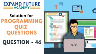 Solution for Programming Quiz Questions - Q46 -  Expand Future Academy #Shorts #CSharp #Dotnet