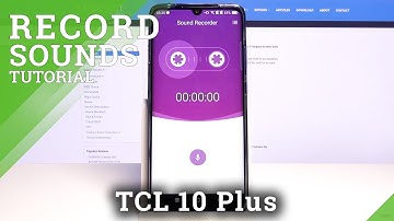 Record Sounds - Voice Recorder App in TCL 10 Plus
