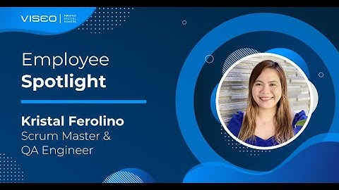 VISEO APJ | Employee Testimonial - Kristal Ferone, Scrum Master & QA Engineer