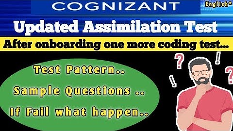 What if you fail in Assimilation test || Updated Cognizant test pattern