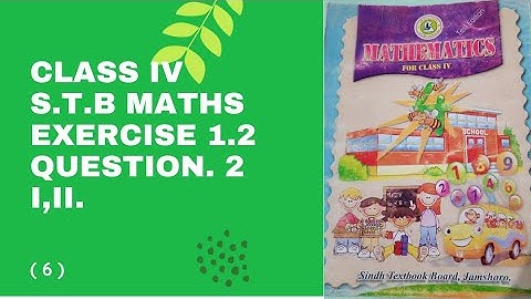PST &JEST Test Preparation S.T.B Mathematics Class 4th Exercise 1.2  Solutions (2021 lecture no 6)