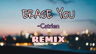 ERASE YOU || REMIX - ( Aipal project )
