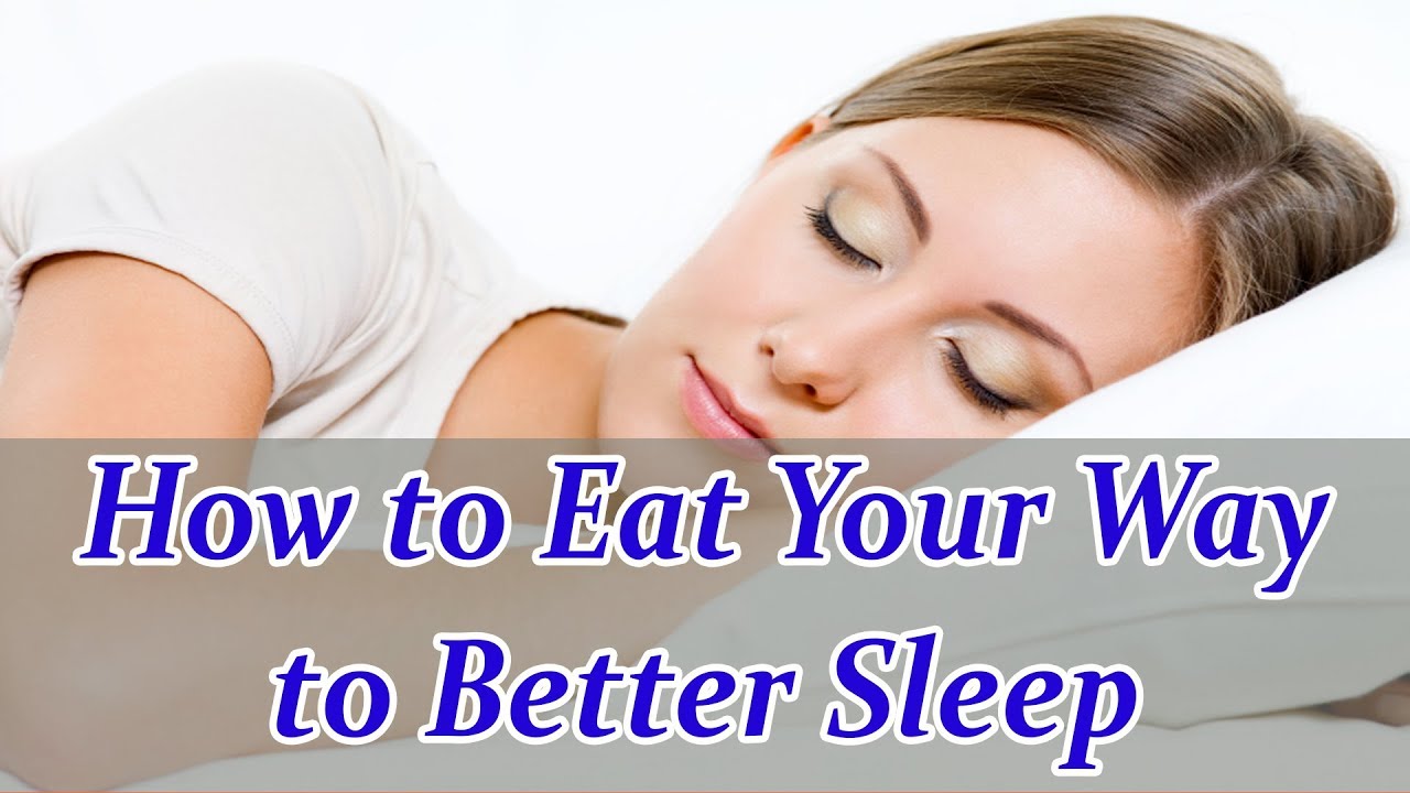 Communication on this topic: Eat Your Way To Better Sleep, eat-your-way-to-better-sleep/ Discussion on this topic: Eat Your Way To Better Sleep, eat-your-way-to-better-sleep/