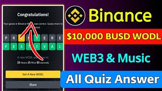 Today's Binance New WODL Offer🔥$10,000 BUSD Offer😱Binance WODL All Quiz Answer
