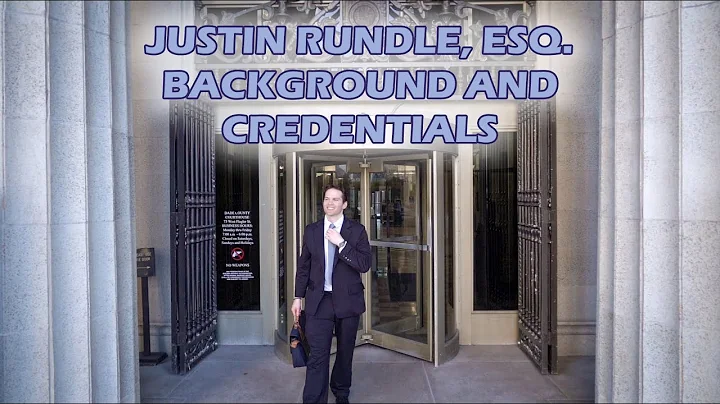 Justin Rundle, Esq  Credentials
