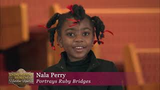 2021 Ruby Bridges | Living History Museum - "Hidden Figures of African American History"