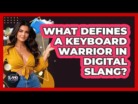 What Defines A Keyboard Warrior In Digital Slang? - SlangXplained
