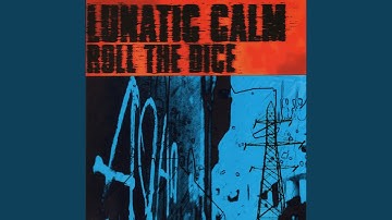 Roll the Dice (Lunatic Remix)