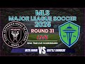 Inter Miami vs Seattle Sounders Live Scores | MLS 2025 Round 31