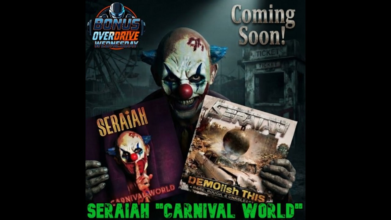 Coming Soon: Seraiah "Carnival World"