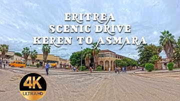 Eritrea-4K - Scenic Drive Keren To Asmara With Music 🇪🇷