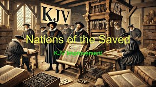 Nations of Them Which Are Saved - Revelation 21:24 - KJV Improvement