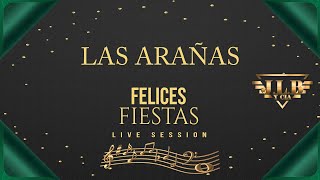 Las Arañas - Felices Fiestas - JLB y Compañía