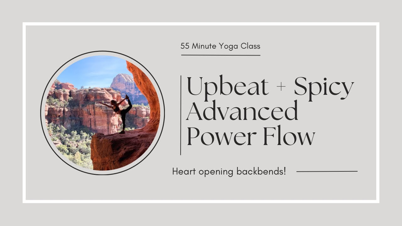 Spicy & Upbeat Vinyasa Flow | 55 Minute Yoga Class | Heart Opening ...