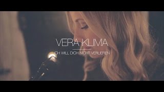 VERA KLIMA - Ich will dich nicht verlieren (Live) chords