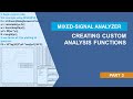 Automation with Mixed-Signal Analyzer, Part 3