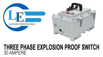 Three Phase Explosion Proof Switch - 30 Ampere