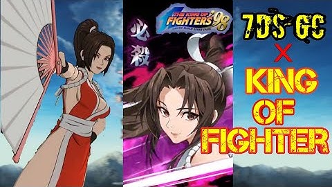 7Ds X KoF Collab Ultimate Animation - 7DS Grand Cross