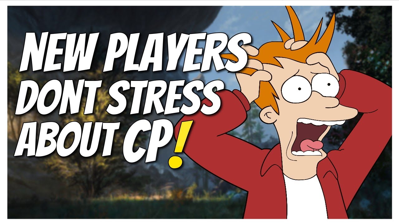 New Players Stop Worrying About Champion Points | The Elder Scrolls Online