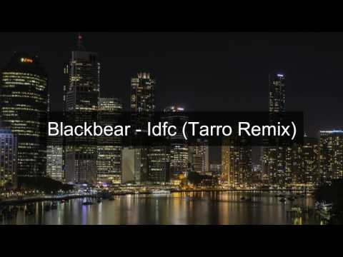 Blackbear Idfc Tarro Remix Official Audio