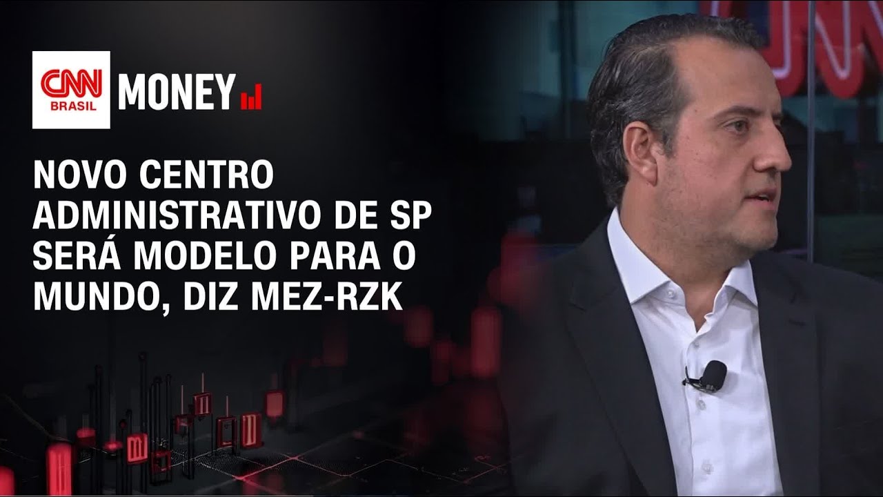 Novo Centro Administrativo de SP será modelo para o mundo, diz MEZ-RZK | MONEY NEWS