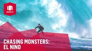 Chasing Monsters: El Nino | Official Trailer [HD] | Insight TV