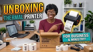 Unboxing Thermal printer for Business/Ministry