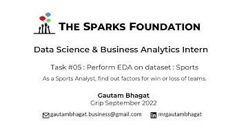 TASK #05 • GRIP SEPTEMBER 2022 • PERFORM EDA ON SPORTS • GAUTAM BHAGAT