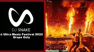 [Drops Only] Dj Snake @ Ultra Music Festival 2022