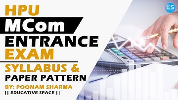 How To Prepare HPU MCom Entrance Exam || Syllabus And Question Paper Pattern MCom || HPU