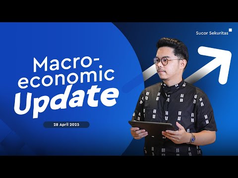 Macroeconomic Weekly Update : 28 April 2025