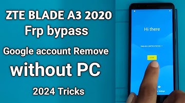 ZTE Blade A3 2020 Frp Google account bypass/zte a3 frp bypass