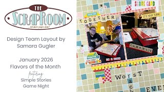 The ScrapRoom | FOTM Simple Stories Game Night | @SamaraGugler