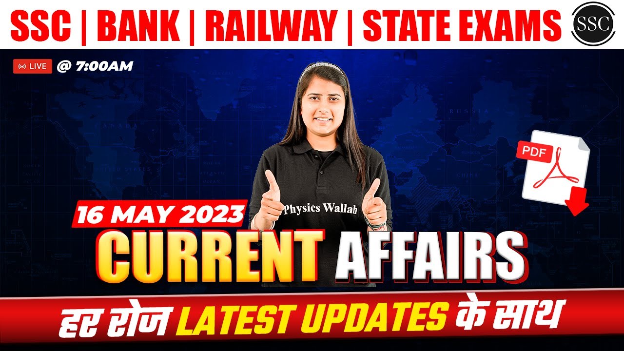 16 May Current Affairs 2023 | Current Affairs Today by Riya Ma'am | For ...