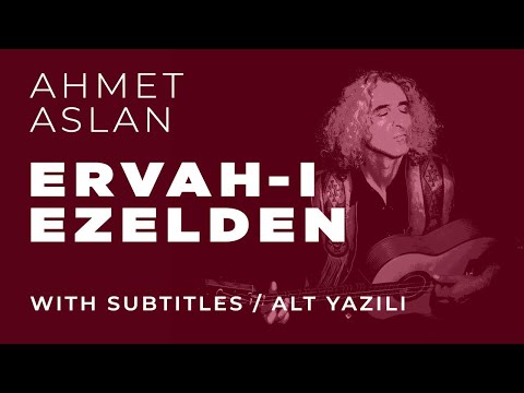 Ahmet Aslan - Ervah-ı Ezelden | 2015 Concert Recording