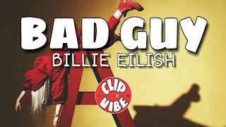 Billie Eilish - Bad Guy lyrics