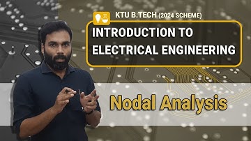 Nodal Analysis | Introduction to Electrical Engineering - Part 8