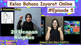 ISYARAT UCAPAN RINGKAS | Kelas Bahasa Isyarat Episode 5 #cikgooTUBE #Bahasaisyarat