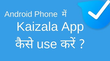 How To Use Microsoft Kaizala App On Your Android Phone- Hindi