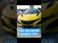 ACURA NSX ON ADVAN WHEELS