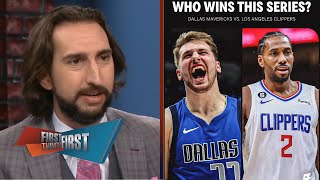 FIRST THINGS FIRST | LAC will be in big trouble! - Nick claims Mavericks will send the Clippers home