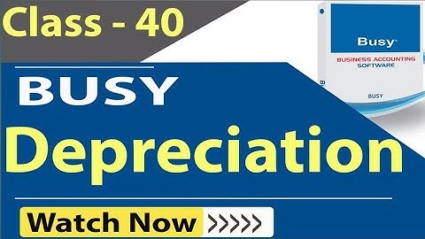 @Busy software||Depreciation ki entry करना सीखे||#accountingtutorials ||#sale