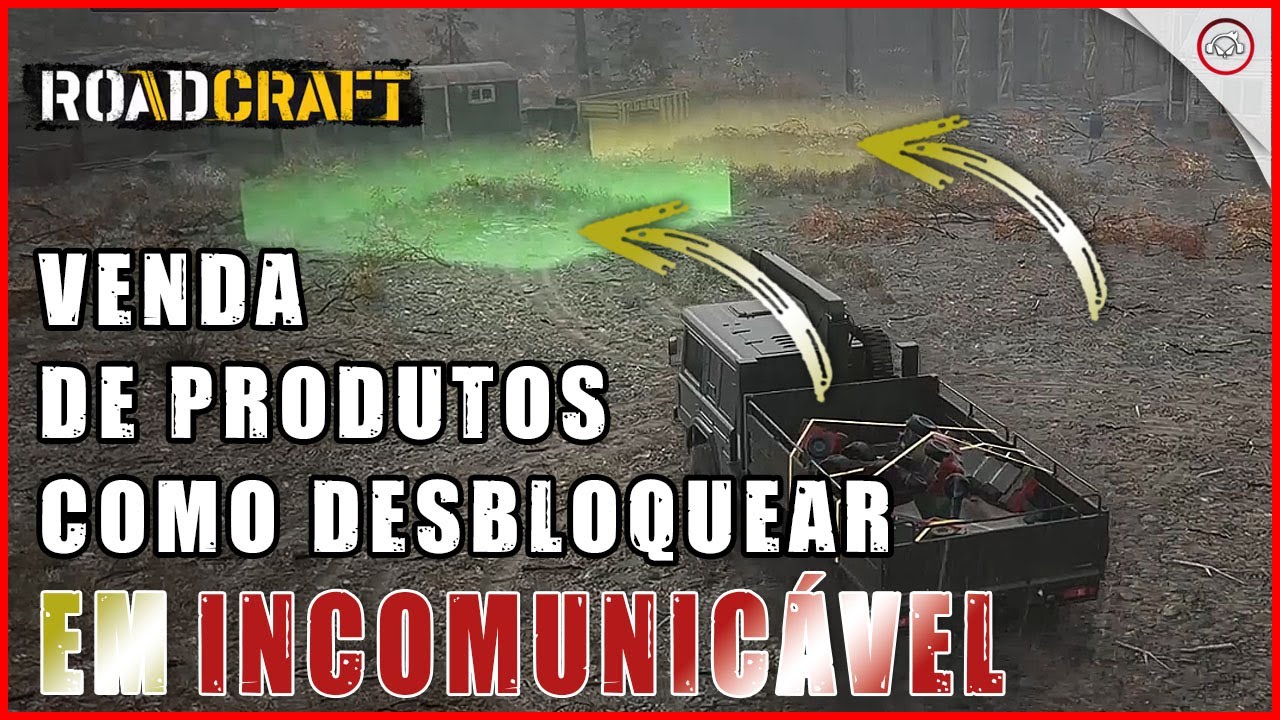 Miniatura do vídeo RoadCraft , Como recuperar o Depósito de Contrução para vender recursos em Incomunicável