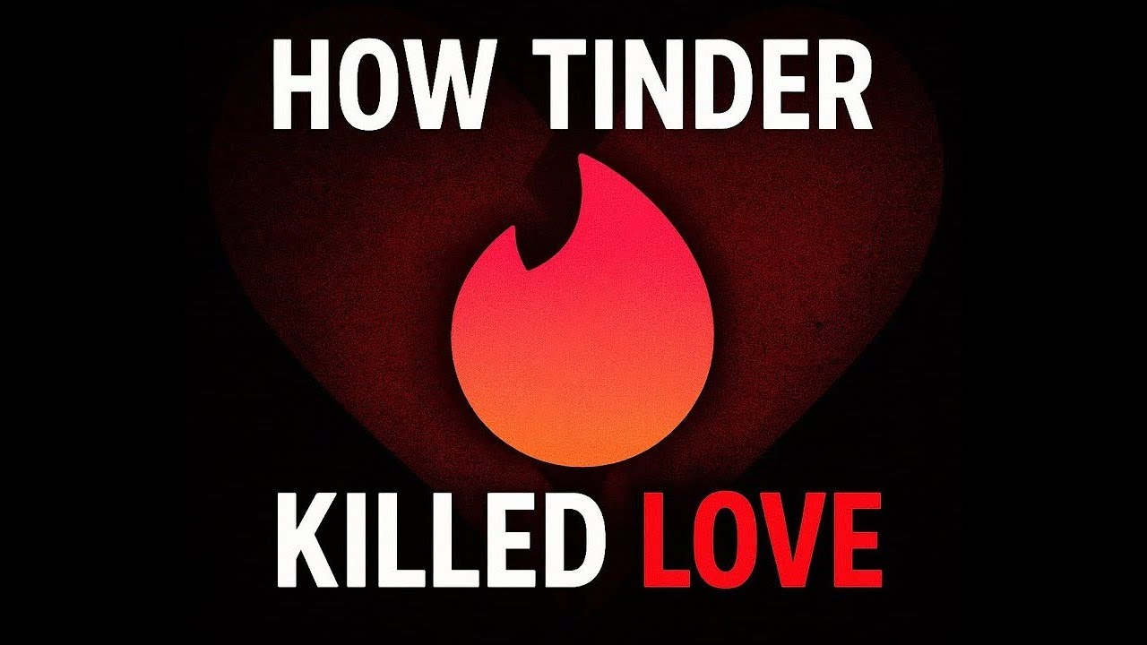 How Tinder Killed Love