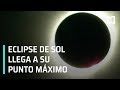 Eclipse 2 de Julio 2019; Eclipse total de Sol llega a su punto máximo - A las Tres