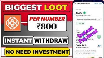 New Instent Payment Loot | Earn Rs800 per no. New Loot | New Free UPI Cash Back Loot