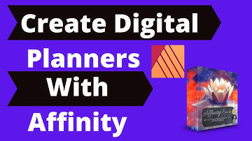 Using Affinity Publisher To Create Digital Planners